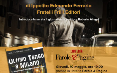 Presentazione del romanzo “Ultimo Tango a Milano”