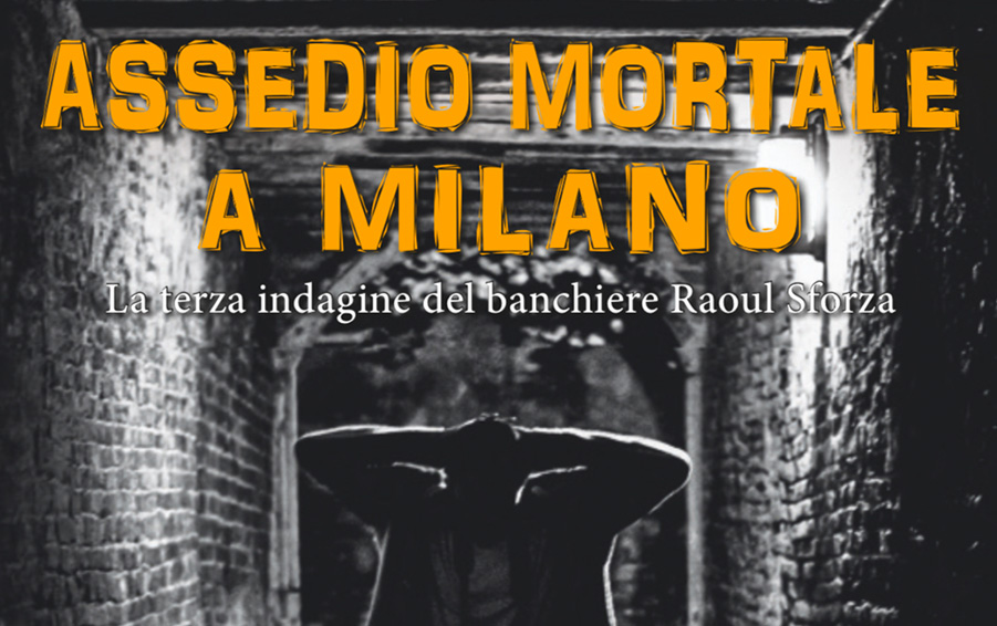 Assedio Mortale a Milano